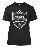 World's Okayest Exerciser Tee