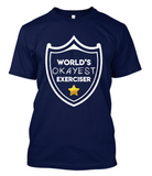 World's Okayest Exerciser Tee