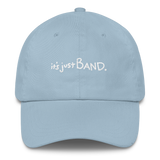 It's Just Band Dad Hat