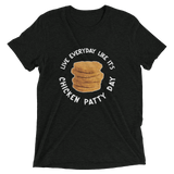 Chicken Patty Life Motto(White Text)
