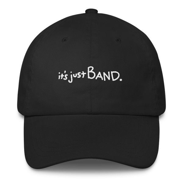 It's Just Band Dad Hat