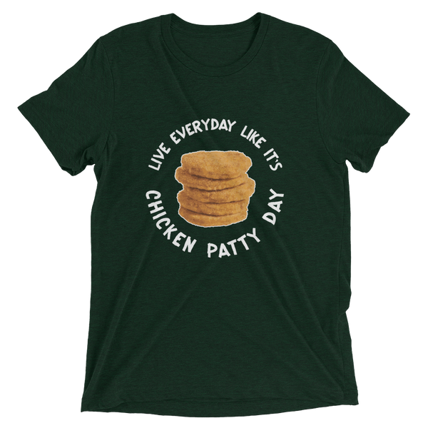Chicken Patty Life Motto(White Text)
